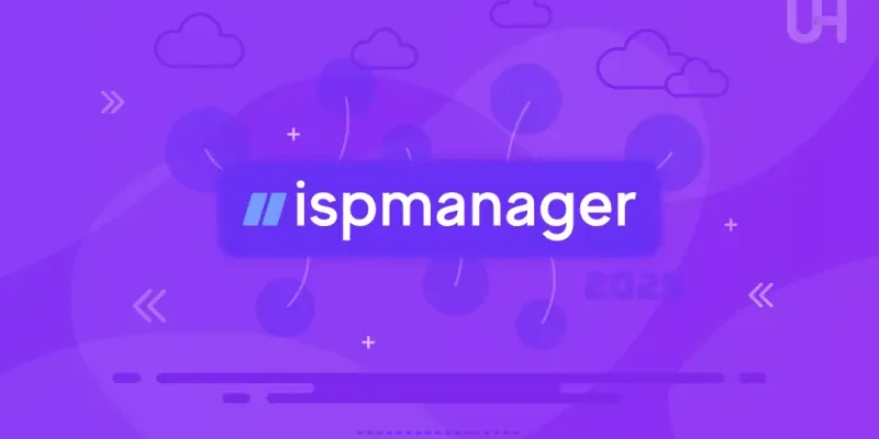 为什么2025年主机商都在用ispmanager？这篇告诉你答案！